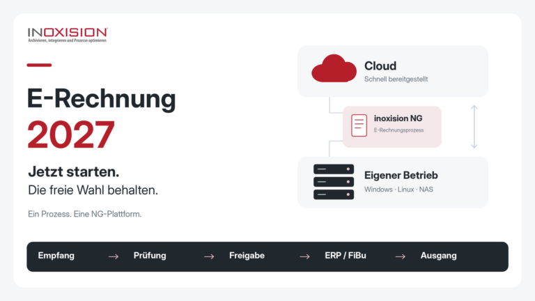 inoxision NG verbindet E-Rechnungsprozesse mit der Wahl zwischen Cloud und Eigenbetrieb auf Windows, Linux oder NAS.